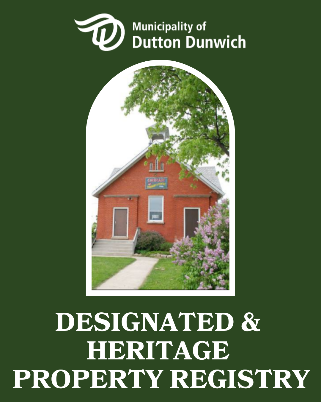 Municipality of Dutton Dunwich Designated & Heritage Property Registry