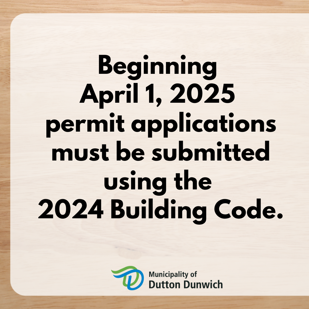 Beginning  April 1, 2025  permit applications must be submitted using the 2024 Building Code.